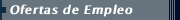 Ofertas de Empleo